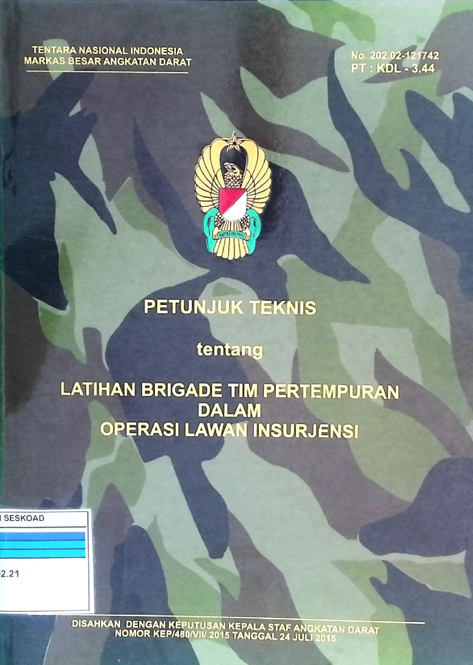 PETUNJUK TEKNIS LATIHAN BRIGADE TIM PERTEMPURAN DALAM OPERASI LAWAN INSURJENSI